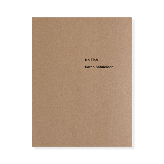 Sarah Schneider – No Fish