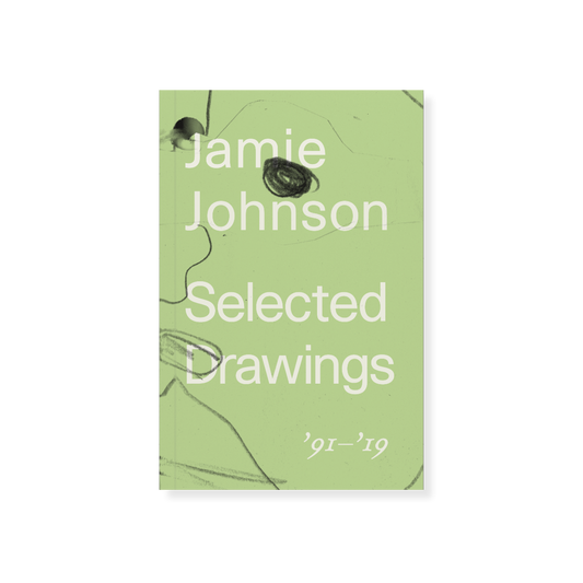 Jamie Johnson – Selected Drawings '91–'19